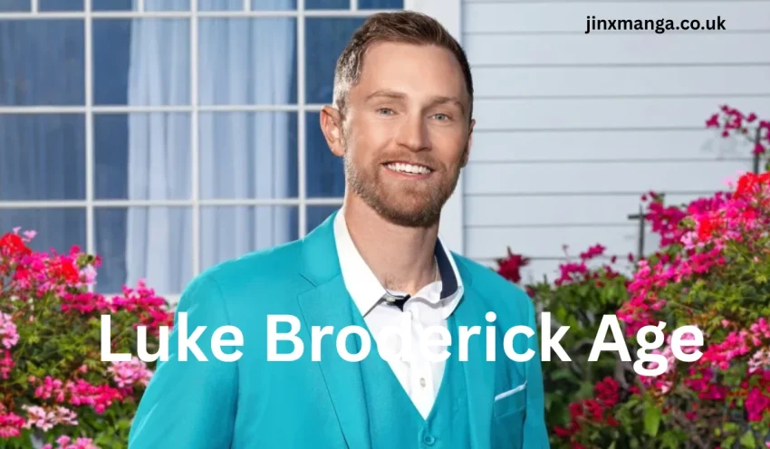 Luke Broderick Age